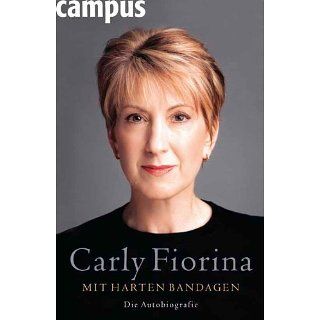 Mit harten Bandagen Die Autobiografie eBook Carly Fiorina, Jürgen