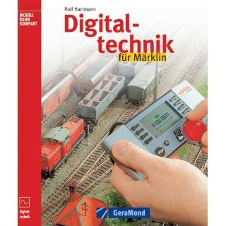 Digitaltechnik für Märklin Rolf Hartmann Bücher