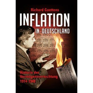 Inflation in Deutschland Historie der Vermögensvernichtung 1914 1948