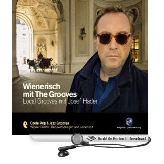 Wienerisch. Local Grooves mit Josef Hader (Hörbuch ) 