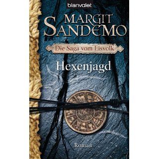 Hexenjagd: Die Saga vom Eisvolk 2   Roman eBook: Margit Sandemo