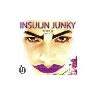 Insulin Junky Mixed Up Musik