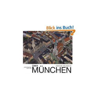 Über München / Above Munich von Alexis von Croy und Nicola Mai von