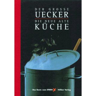 Der große Uecker, Die neue alte Küche Wolf Uecker
