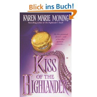 Kiss of the Highlander 4 eBook Karen Marie Moning Kindle