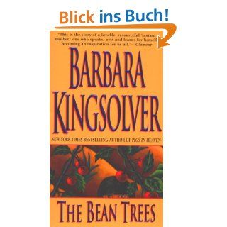 The Bean Trees A Novel Barbara Kingsolver Englische