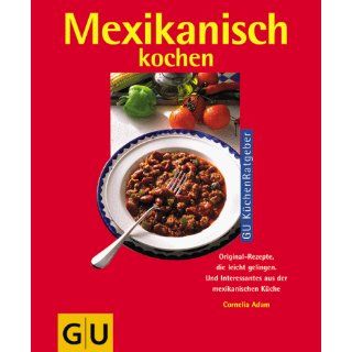 Mexikanisch kochen Cornelia Adam Bücher