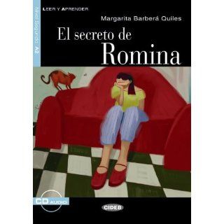 El Secreto de Romina   Buch mit Audio CD (Leer y Aprender) 