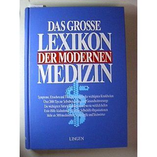 Das große Lexikon der modernen Medizin Theodor von
