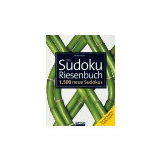 Das Sudoku Riesenbuch 1500 neue Sudokus von federleicht bis teuflisch
