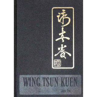 WING TSUN KUEN, Bibel des WT, Buch, NEU