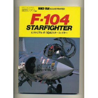 104 Starfighter   Koku Fan Illustrated No. 8 M. Takeda