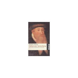 Johannes Gutenberg. Der Erfinder des Buchdrucks und seine Zeit
