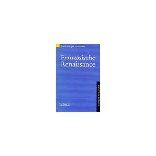 Französische Renaissance Lehrbuch Romanistik Frank