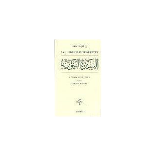 Das Leben des Propheten: as sîra an nabawiyya: Muhammad