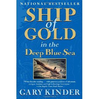Ship of Gold in the Deep Blue Sea Gary Kinder Englische