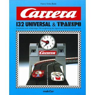 Carrera 132 Universal & Transpo. Geschichte und vollständiger