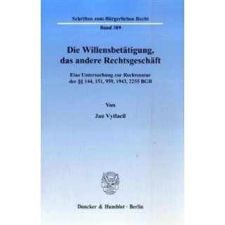 §§ 144, 151, 959, 1943, 2255 BGB Jan Vytlacil Bücher