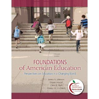 Foundations of American Education Perspectives on Education in a