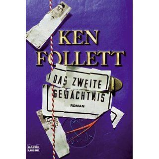 Das zweite Gedächtnis Roman eBook Ken Follett, Till R. Lohmeyer