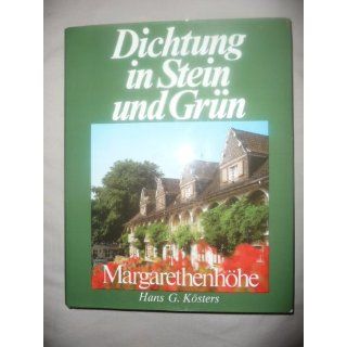 Dichtung in Stein und Grün. Gartenstadt Essen Margarethenhöhe