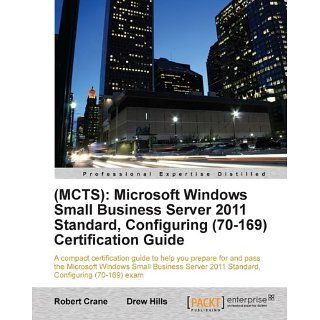Standard, Configuring (70 169) Certification Guide [Kindle Edition
