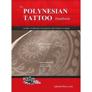 The POLYNESIAN TATTOO Handbook eBook Roberto Gemori 