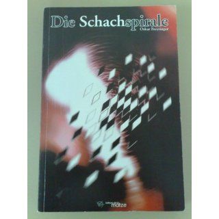 Die Schachspirale (Roman) Oskar Freysinger Bücher