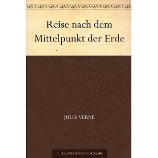 Reise nach dem Mittelpunkt der Erde eBook Jules Verne 