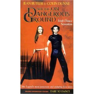 Dancing on Dangerous Ground [VHS] Jean Butler, Colin Dunne, Tony Kemp