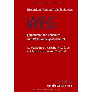 WEG. Kommentar und Handbuch zum Wohnungseigentumsrecht mit
