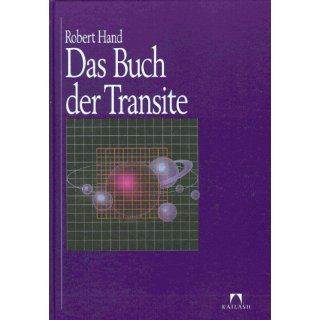 Das Buch der Transite: Robert Hand: Bücher