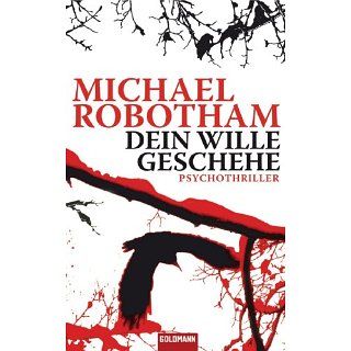 Dein Wille geschehe Psychothriller eBook Michael Robotham, Kristian