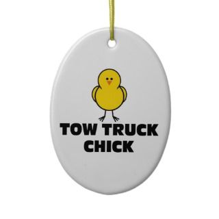 Tow Truck Chick Christmas Tree Ornaments