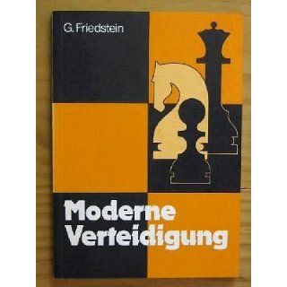 Moderne Verteidigung. (Schach) G. Friedstein Bücher