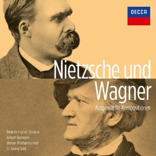 Wagner und Nietzsche Ausgewählte Kompositionen Musik