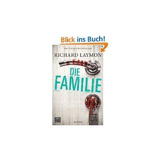 Die Familie Roman von Richard Laymon und Marcel Häußler von Heyne