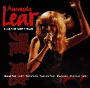 LEAR, AMANDA   QUEEN OF CHINA TOWN   CD ALBUM AR EXPRES