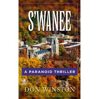 wanee A Paranoid Thriller eBook Don Winston Kindle