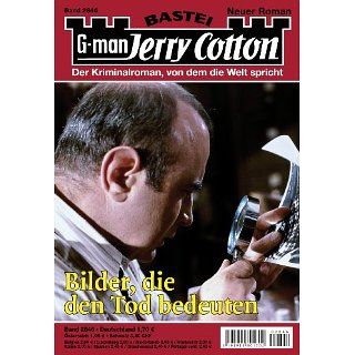 Jerry Cotton   Folge 2846 Bilder, die den Tod bedeuten eBook Jerry