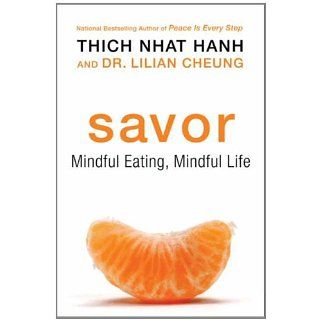 Savor Mindful Eating, Mindful Life eBook Thich Nhat Hanh, Lilian