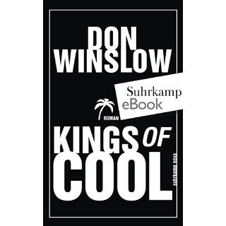Kings of Cool Roman eBook Don Winslow, Conny Lösch 