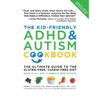 The Kid Friendly ADHD & Autism Cookbook, Updated and Revised The