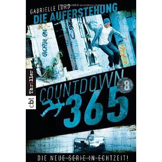 Countdown 365   Die Auferstehung Band 8 Gabrielle Lord