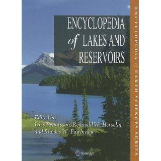 Encyclopedia of Lakes and Reservoirs Geography, Geology, Hydrology