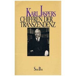 Chiffren der Transzendenz Karl Jaspers Bücher
