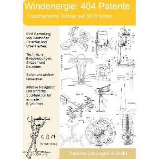 Windenergie. Windkraft. Windrad 404 Patente zeigen wie es geht