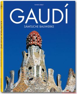 Fachbuch Antoni Gaudí i Cornet 1852 1926, sämtliche Bauwerke