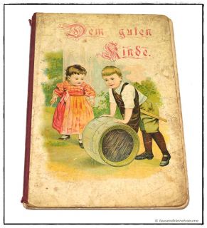 altes Kinderbuch Dem guten Kinde lith. Pappseiten, ca.um 1900