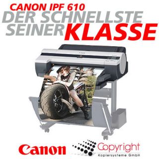 Canon Plotter iPF 610   A1/24/61,0cm   CAD/GIS und POS Plakatdruck
